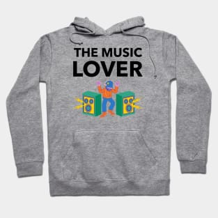 The Music Lover Hoodie